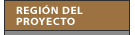 Regi&oacute;n del Proyecto